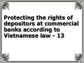 Protecting the rights of depositors at commercial banks according to Vietnamese law - 13