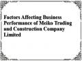 Factors Affecting Business Performance of Meiko Trading and Construction Company Limited