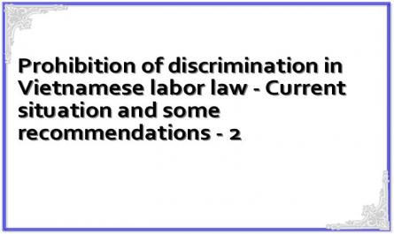 Prohibition of discrimination in Vietnamese labor law - Current situation and some recommendations - 2