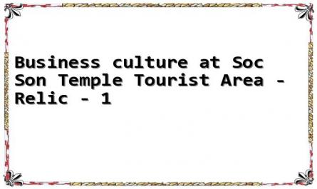 Business culture at Soc Son Temple Tourist Area - Relic - 1