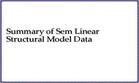 Summary of Sem Linear Structural Model Data