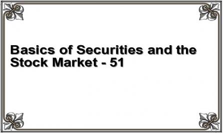 Basics of Securities and the Stock Market - 51