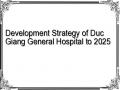 Development Strategy of Duc Giang General Hospital to 2025