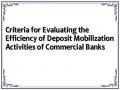 Criteria for Evaluating the Efficiency of Deposit Mobilization Activities of Commercial Banks