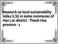 Research on local sustainability index (LSI) in some communes of Hau Loc district - Thanh Hoa province - 1