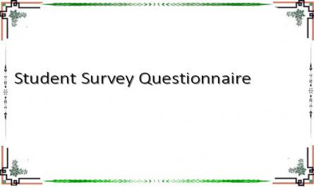 Student Survey Questionnaire