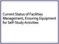 Current Status of Facilities Management, Ensuring Equipment for Self-Study Activities
