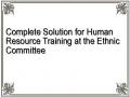 Complete Solution for Human Resource Training at the Ethnic Committee