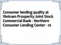 Consumer lending quality at Vietnam Prosperity Joint Stock Commercial Bank - Northern Consumer Lending Center - 10