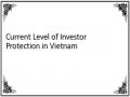 Current Level of Investor Protection in Vietnam