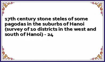 17th century stone steles of some pagodas in the suburbs of Hanoi (survey of 10 districts in the west and south of Hanoi) - 24