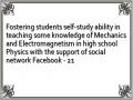 Fostering students self-study ability in teaching some knowledge of Mechanics and Electromagnetism in high school Physics with the support of social network Facebook - 21
