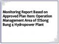 Monitoring Report Based on Approved Plan Item: Operation Management Area of Song Bung 4 Hydropower Plant