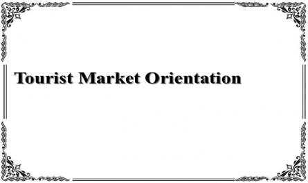 Tourist Market Orientation