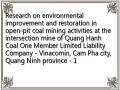 Research on environmental improvement and restoration in open-pit coal mining activities at the intersection mine of Quang Hanh Coal One Member Limited Liability Company - Vinacomin, Cam Pha city, Quang Ninh province - 1