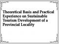 Theoretical Basis and Practical Experience on Sustainable Tourism Development of a Provincial Locality