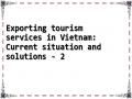 Exporting tourism services in Vietnam: Current situation and solutions - 2