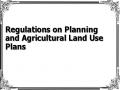 Regulations on Planning and Agricultural Land Use Plans