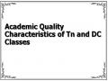 Academic Quality Characteristics of Tn and DC Classes
