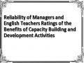 Reliability of Managers and English Teachers Ratings of the Benefits of Capacity Building and Development Activities