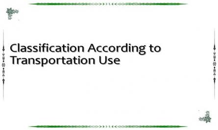 Classification According to Transportation Use