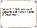 Concept of Detainees and Guarantee of Human Rights of Detainees