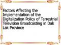 Factors Affecting the Implementation of the Digitalization Policy of Terrestrial Television Broadcasting in Dak Lak Province