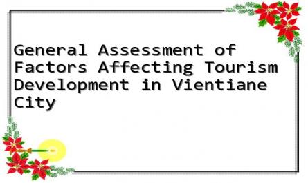 General Assessment of Factors Affecting Tourism Development in Vientiane City
