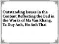 Outstanding Issues in the Content Reflecting the Bad in the Works of Ma Van Khang, Ta Duy Anh, Ho Anh Thai