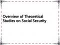 Overview of Theoretical Studies on Social Security