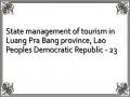 State management of tourism in Luang Pra Bang province, Lao Peoples Democratic Republic - 23
