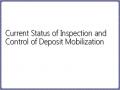 Current Status of Inspection and Control of Deposit Mobilization