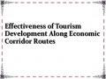 Effectiveness of Tourism Development Along Economic Corridor Routes