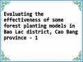 Evaluating the effectiveness of some forest planting models in Bao Lac district, Cao Bang province - 1