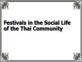 Festivals in the Social Life of the Thai Community