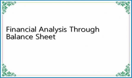 Financial Analysis Through Balance Sheet