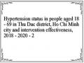 Hypertension status in people aged 18 - 69 in Thu Duc district, Ho Chi Minh city and intervention effectiveness, 2018 - 2020 - 2