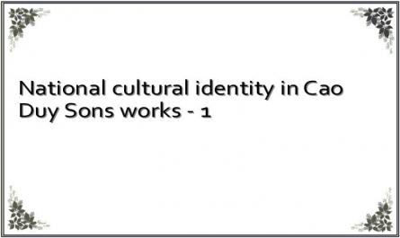 National cultural identity in Cao Duy Sons works - 1