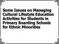 Some Issues on Managing Cultural Lifestyle Education Activities for Students in Primary Boarding Schools for Ethnic Minorities