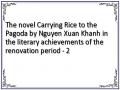 The novel Carrying Rice to the Pagoda by Nguyen Xuan Khanh in the literary achievements of the renovation period - 2