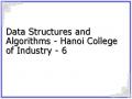 Data Structures and Algorithms - Hanoi College of Industry - 6