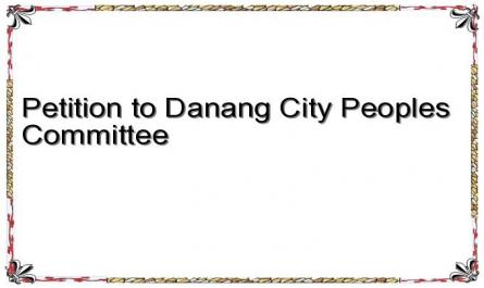 Petition to Danang City Peoples Committee