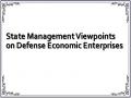 State Management Viewpoints on Defense Economic Enterprises