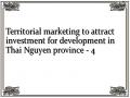 Territorial marketing to attract investment for development in Thai Nguyen province - 4