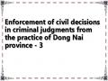 Enforcement of civil decisions in criminal judgments from the practice of Dong Nai province - 3