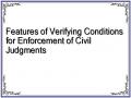 Features of Verifying Conditions for Enforcement of Civil Judgments