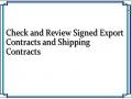 Check and Review Signed Export Contracts and Shipping Contracts