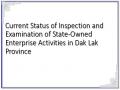 Current Status of Inspection and Examination of State-Owned Enterprise Activities in Dak Lak Province