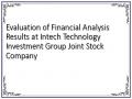 Evaluation of Financial Analysis Results at Intech Technology Investment Group Joint Stock Company