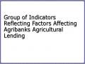 Group of Indicators Reflecting Factors Affecting Agribanks Agricultural Lending